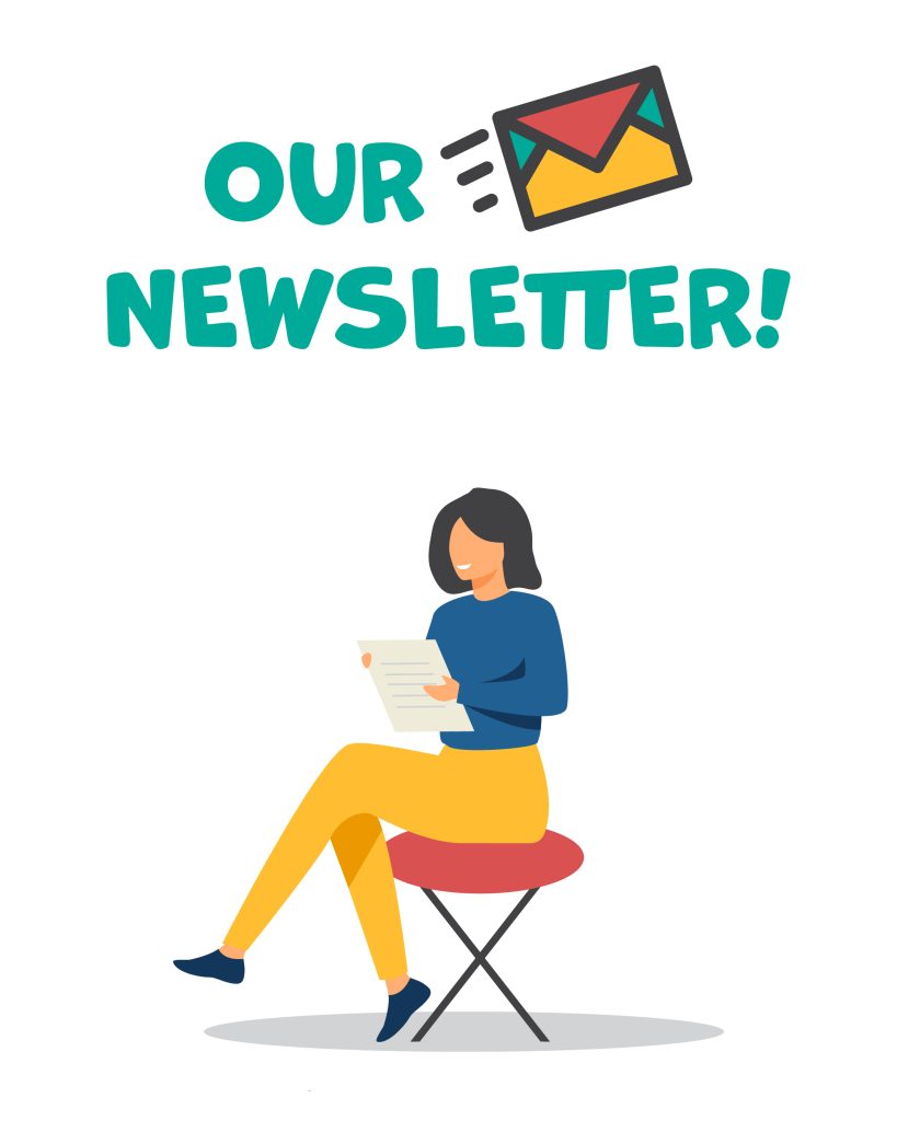 A cartoon of a person with long hair, blue jumper and yellow trousers sat on a red stool. Above them is the text "Our Newsletter!" with a colourful envelope to the left.